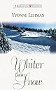 Whiter Than Snow (Heartsong Presents)
