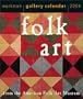 Folk Art Gallery Calendar 2004 (Page-A-Day Gallery Calendars)