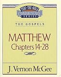 Thru the Bible Commentary, Volume 35: Matthew Chapters 14-28
