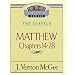 Thru the Bible Commentary, Volume 35: Matthew Chapters 14-28