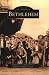 Book Bethlehem, PA (Images of America (Arcadia Publishing))