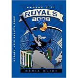 Kansas City Royals 2006 Media Guide