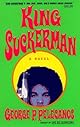 King Suckerman