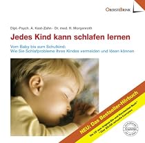 Jedes Kind kann schlafen lernen. CD.