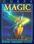 GURPS Magic: A Tome of Mystic Secrets for Fantasy Roleplaying (GURPS: Generic Universal Role Playing System)