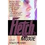 Fletch's Moxie