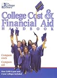 The College Board Cost & Financial Aid 2004: All-New 24th Annual Edition