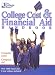Books : The College Board Cost & Financial Aid 2004: All-New 24th Annual Edition