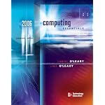 Computing Essentials 2006, Complete Edition (O'Leary, Timothy J., O'Leary Series.) book cover