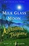 Milk Glass Moon