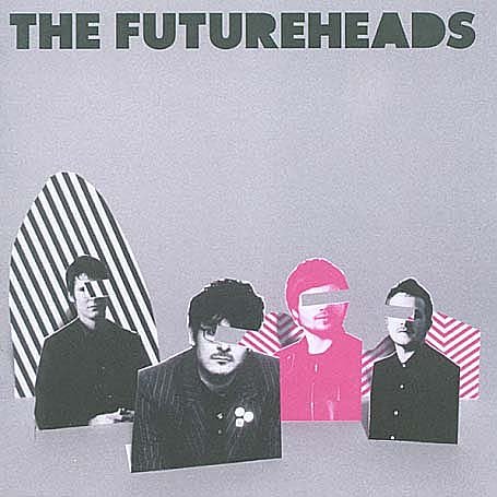 The Futureheads - Futureheads - Zortam Music