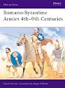 Romano Byzantine Armies 4th-9th Century (Men-at-arms)