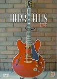 Herb Ellis - Live [DVD]