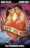 I Love You Baby [VHS]