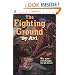 The Fighting Ground 25th Anniversary Edition