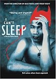 I Can't Sleep I Can't Sleep