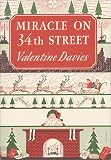 Miracle on 34th Street: [Facsimile Edition]