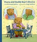 Mama and Daddy Bear's Divorce (Albert Whitman Prairie Paperback)