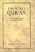 The Noble Quran: A New Rendering of Its Meaning in English