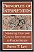 Books : Principles of Interpretation: Mastering Clear and Concise Interventions in Psychotherapy