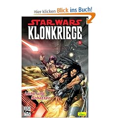 Star Wars Sonderband 22. Klonkriege 4. Licht und Schatten