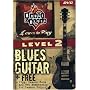Learn to Play Blues Guitar Level 2