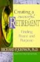 Creating a Successful Retirement: Finding Peace and Purpose