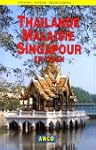 Tha�lande, Malaisie, Singapour en train
