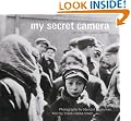 My Secret Camera: Life in the Lodz Ghetto