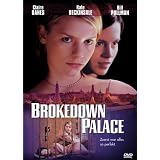 Brokedown Palacevon "Claire Danes"