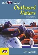 The RYA Book of Outboard Motors (RYA. Book of.....)