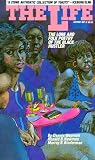 The Life: The Lore and Folk Poetry of the Black Hustler