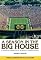 A Season in the Big House M: An Unscripted, Insider Look at the Marvel of Michigan Football
