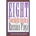 Eight Twentieth-Century Russian Plays (European Drama Classics)