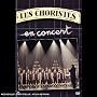 Les Choristes : Live au palais des Congr�s