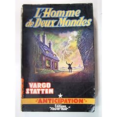 L'homme de deux mondes