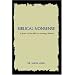 Biblical Nonsense: A Review of the Bible for Doubting Christians