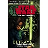 Betrayal(StarWars:LegacyoftheForce,Book1)