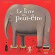 Le livre des peut-�tre
