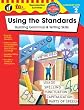Using the Standards, Grade 2: Building Grammar & Writing Skills (The 100+ Series)