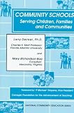 Community School: Serving Children, Families, and Communities