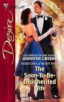 The Soon-To-Be-Disinherited Wife (Silhouette Desire)