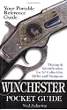 Winchester Pocket Guide: Identification & Pricing for 50 Collectible Rifles and Shotguns