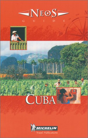 City Travel Guides Discounted  Books : Michelin Neos Guide Cuba