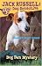 Books : Dog Den Mystery (Jack Russell: Dog Detective) (Jack Russell: Dog Detective)
