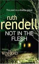 Not in the Flesh