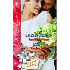 Bride By Christmas/Trust Me