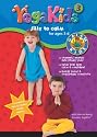 YogaKids, Vol. 3: Silly to Calm