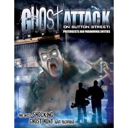 Ghost Attack on Sutton Street: Poltergeists and Paranormal Entities