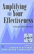 Amplifying Your Effectiveness: Collected Essays